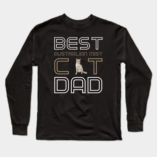 Best Australian Mist Cat Dad Long Sleeve T-Shirt